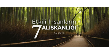 Etkili İnsanların 7 Alışkanlığı Ön İnceleme